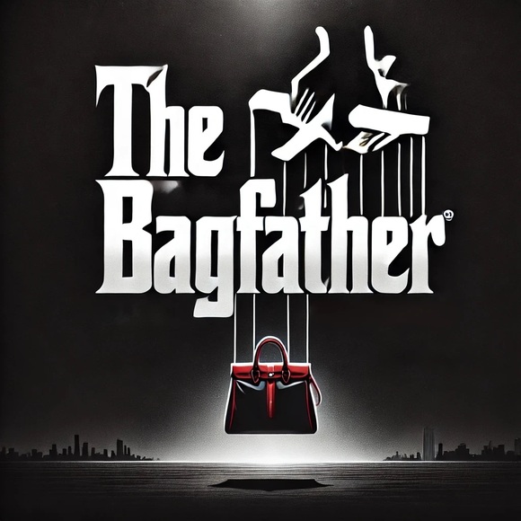Handbags - 🚀 🚀 🚀 THE BAGFATHER IS LIVE NOW 🚀🚀🚀